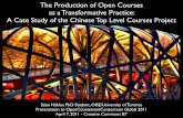 The Production of Open Courses as a Transformative Practice: A Case Study of the Chinese Top Level Courses Project
