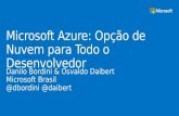 Microsoft Azure: Opção de Nuvem para Todo o Desenvolvedor