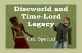 Discworld and Time-Lord Uni Special
