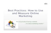 Cu best practices  how to use and measure online marketing[rainversion]