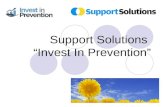 Support Solutions & Investment In Prevention