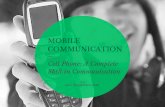 Mobile Communication: Cell Phone - A Complete Shift in Communication