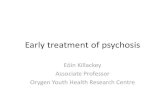Assc Prof Eion Killackey - The University of Melbourne - Diagnosing psychosis and earlier treatment