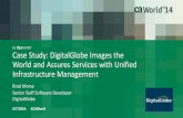 Case Study: DigitalGlobe Images the World and Assures Services with Unified Infrastructure Management