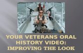 Oral history videos - Improving the look of your veterans oral history video