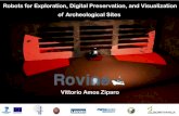 ROVINA: Robots for Exploration, Digital Preservation and Visualization of Archeological Sites