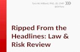 Ripped From the Headlines: Law & Risk Review