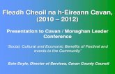 Fleadh Cheoil Cavan, Benefits of Festival v1