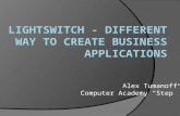 Alex Tumanoff - LightSwitch - different way to create business applications