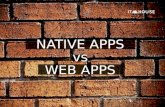 Native apps vs Web apps
