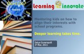 Parents guide -  mentoring kids to align their interests with school courses