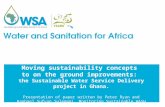 Moving sustainability concepts  to on the ground improvements:  the Sustainable Water Service Delivery project in Ghana