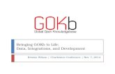 Bringing GOKb to Life: Data, Integrations, and Development