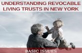 Understanding Revocable Living Trusts in New York: Basic Issues
