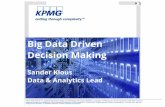 Presentation Sander Klous KPMG Big Data Driven Decisions at Nyenrode 20130423