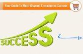 Your Guide to Multichannel Ecommerce Success