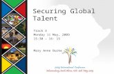 Iia 2009 International Conference  Securing Global Talent Mary Anne Burke