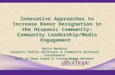 Amat innovative approaches to increase donor designation in the hispanic community