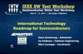 IEEE Semiconductor Wafer Test Workshop SWTW 2014 - International Technology Roadmap for Semiconductors (ITRS)