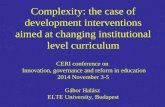 Complexity: the case of development interventions aimed at changing institutional level curriculum