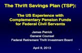 Pensions Core Course 2013: The US Experience with Complementary Pension Funds for Federal Civil Servants