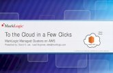 MLW 2014 Lightning Talk - To The Cloud in a Few Clicks