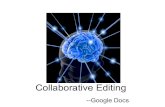 Collaborative Editing -- Google Docs