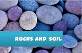 Rocks and soils
