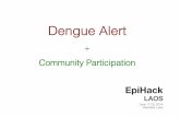 EpiHack Laos: Dengue alert + community participation
