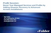 Boost Your Managed Services and Profits by Adding Disaster Recovery to any Acronis Installation