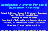 SocialSense: A System For Social Environment Awareness