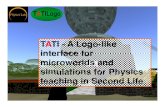 TATI - A Logo-like interface for microworlds and simulations for physics teaching in Second Life