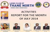 Lions Club Of Thane North: Activities Report July 2014