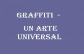Graffiti, un arte universal