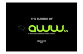 The making of aww.