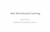 .Net Distributed Caching