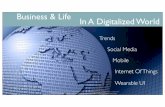 Social Media Treds : business & life in a digitalized world