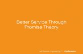 Better Service Through Promise Theory