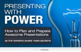 Presenting with Power: How to Plan and Prepare Awesome Presentations