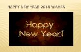 Happy New Year 2015 Wishes and Greetings
