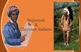 Sequoyah & Cherokee Indians- 2nd Grade Unit