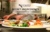 Secret Ingredients Business Profile August 2011