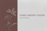 SVMS Library Vision