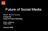 Mark Watts Jones Future Of Social Media Jan 09 V2