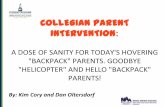 Collegian Parent Intervention.  Goodbye Helicopter and Hello Backpack Parents