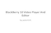 Black berry 10 video player and editor