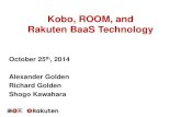 [Rakuten TechConf2014] [D-6] Rakuten BaaS in ROOM & Rakuten Kobo