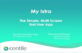 My Istra : The Simple, Multi Screen End User App for Istra