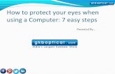 How to protect your eyes when using a computer 7 easy steps