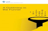 A Goldmine in the Funnel - a wake up call for marketers